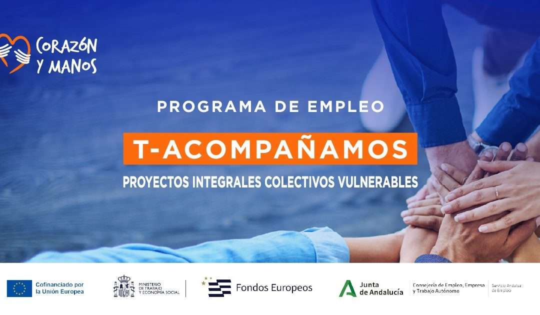 CORAZÓN Y MANOS IMPULSANDO EL EMPLEO